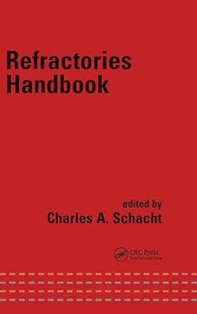 Refractories Handbook (Mechanical Engineering)-Wow! eBook