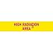 Brady 93629, 1.6875" x 8" Polycarbonate High Radiation Area Sign, Magenta on Yellow, 50 Packs of 5 pcs