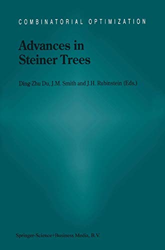 Advances in Steiner Trees: 6 (Combinatorial Optimization) view 2