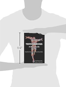 Testosterone: A Man's Guide