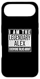 I am The Legendary Shirt, Gift idea for Alex Case for iPhone Air