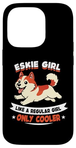 Eskie Girl Like A Regular Girl Only Cooler - Eskie Dog �X�}�z�P�[�X iPhone 14 Pro �p