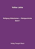  Wolfgang Hildesheimer - Werkgeschichte, Band 1