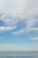 Through It All 1549816276 Book Cover
