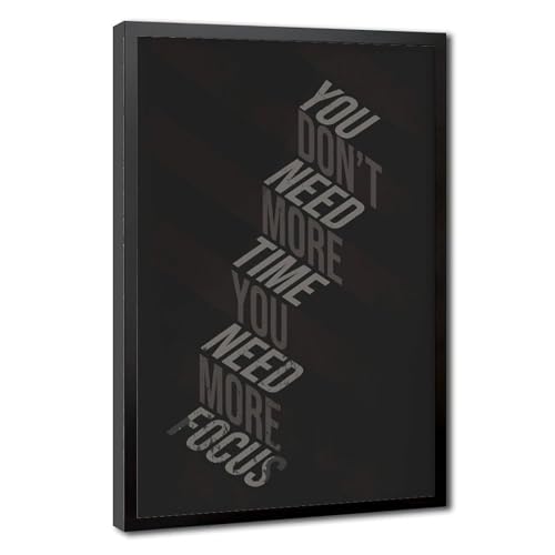 Poster You Need More Focus sous cadre noir pour un design mural chic