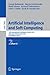 Produktbild Artificial Intelligence and Soft Computing: 12th International Conference, ICAISC 2013, Zakopane, Poland, June 9-13, 2013, Proceedings, Part II (Lecture Notes in Computer Science, Band 7895)