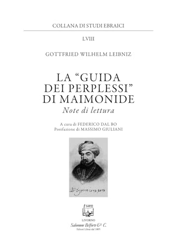 La «Guida dei perplessi» di Maimonide. Note di lettura