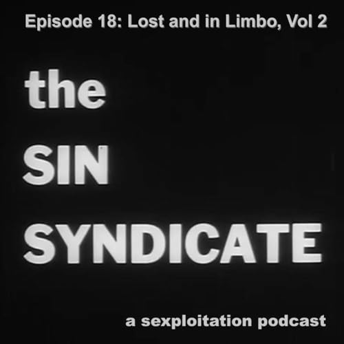 Lost and in Limbo, Vol 2