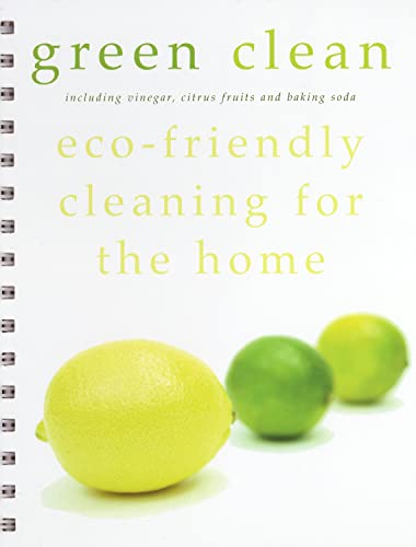 Green Clean Eco Friendly Cleaning for the Home