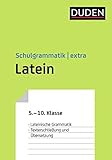  Duden Schulgrammatik extra - Latein: Lateinische Grammatik - Texterschließung und Übersetzung (5.-10. Klasse): Lateinische Grammatik - ... (5.-10. Klasse) (Duden - Schulwissen extra)