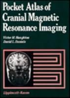 Pocket Atlas of Cranial Magnetic Resonance Imaging 0881671711 Book Cover