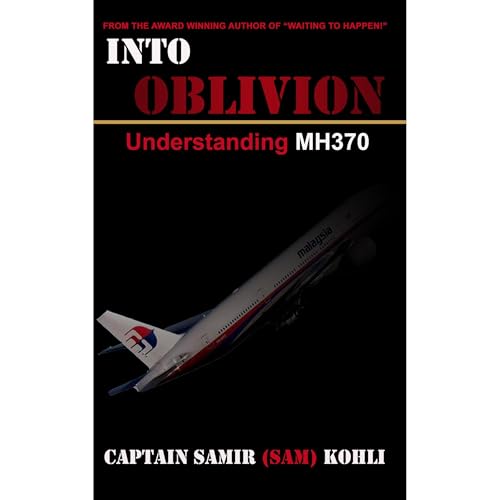 Into Oblivion by Captain Samir (Sam) Kohli episode artwork