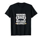 Photo Gallery warning: dad reflexes in effect maglietta Photo Gallery warning: dad reflexes in effect maglietta