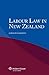 Labour Law in New Zealand - Anderson, Gordon
