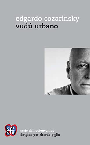 Vudú urbano (Serie del Recienvenido)