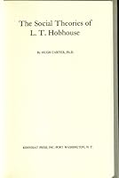 The Social Theories of L. T. Hobhouse B00005WW1V Book Cover