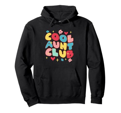 Cool Aunt Club | Nipote | Zia Donne Felpa con Cappuccio