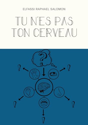 Tu n'es pas ton cerveau