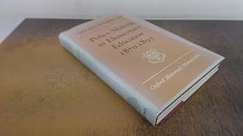 Hardcover Policy-making in elementary education, 1870-1895 (Oxford historical monographs) Book