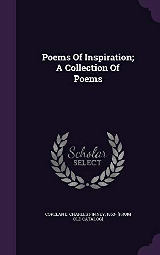 Poems Of Inspiration; A Collection Of Poems