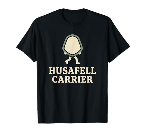 HUSAFELL Carrier Stone Lifting Humor T-Shirt