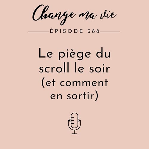 Le piège du scroll le soir cover art