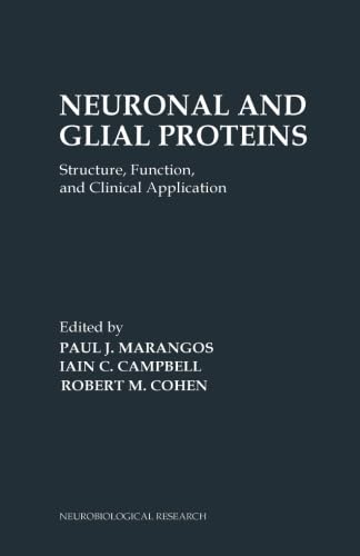 Neuronal and Glial Proteins: Structure, Function, and Clinical Application