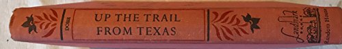 Up the Trail from Texas (Landmark Books, 60) B000KIT7C4 Book Cover
