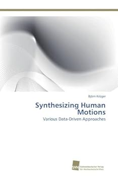 Paperback Synthesizing Human Motions Book