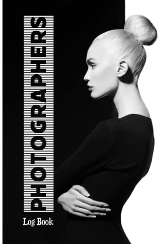 Professional Photography Log Book and Journal: You can plan your
