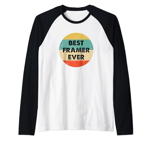 Framer Shirt | Best Framer Ever Raglan Baseball Tee