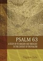 Psalm 63. A Study of its Imageryand Theology... 8374542357 Book Cover