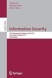 Information Security: 14th International Conference, ISC 2011, Xi'an, China, October 26-29, 2011,...