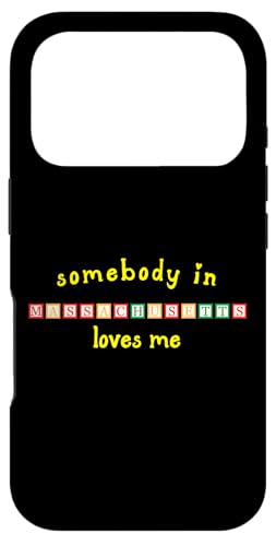 Somebody In Massachusetts Loves Me with Kids ςݖ X}zP[X iPhone 17 Pro p