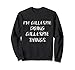 I'm Gillespie Doing Gillespie Things Lustiger Name Sweatshirt