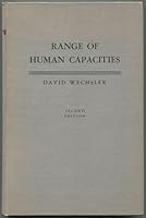 The Range of Human Capacities 0028545605 Book Cover