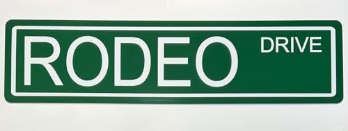 RODEO DRIVE Metal Street Sign 6x24 Beverly Hills California Los Angeles Sunset Celebrity Shopping Designer Boutiques Luxury Glamour Fashion Restaurant Bar Garage Man Cave Wall Art Gift