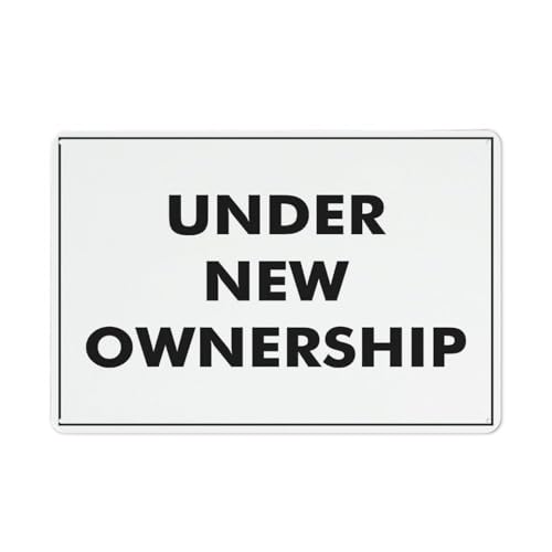 Under New Ownership Warning Security Outdoor Sign - 8"x12", Reflective,