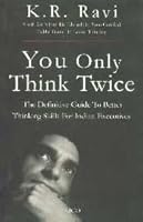 You Only Think Twice 8179928896 Book Cover