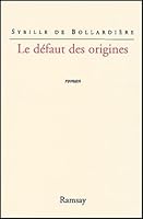 Le Défaut des origines 2841147126 Book Cover
