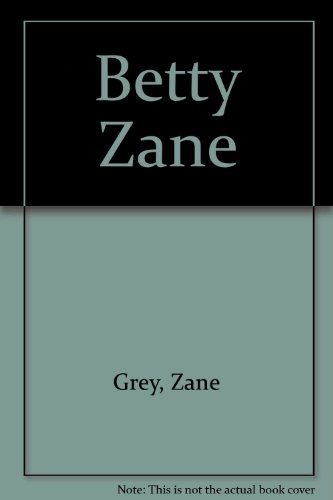Betty Zane 089083363X Book Cover