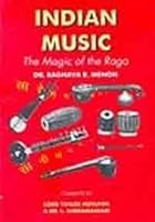 Indian Music; The Magic of the Raga 8170392292 Book Cover