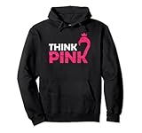 think pink t-shirt consapevolezza del cancro al seno felpa con cappuccio
