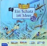 Ein Schatz im Meer (Meyers - Abenteuer Zeitreise)