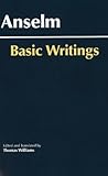 Anselm: Basic Writings (Hackett Classics)