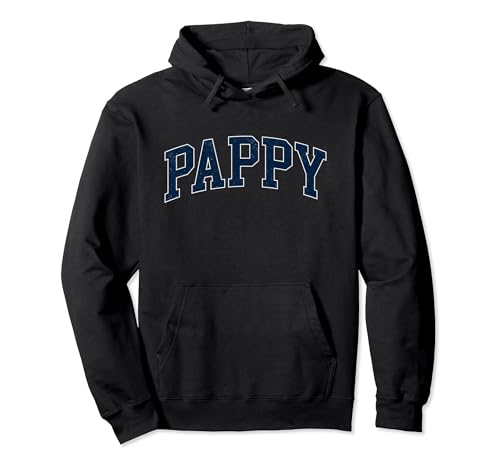 Pappy Vintage Classic Bold Font Pappy Birthday Grandpa Sudadera con Capucha