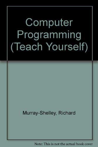 Computer Programming (Teach Yourself) 0340059389 Book Cover