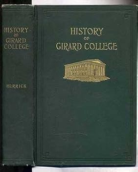 Hardcover History of Girard College Book