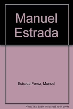 Paperback Manuel Estrada (Spanish and English Edition) Book
