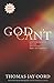 God Can't: How to Believe in God and Love after Tragedy, Abuse, and Other Evils